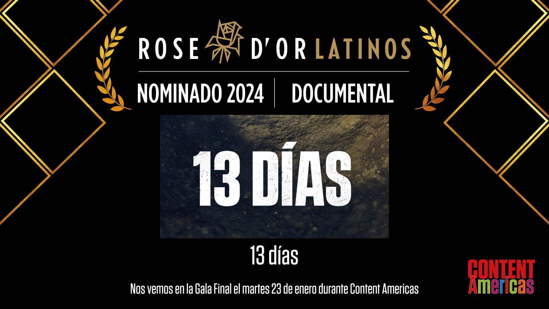 '13 Días', nominada en los Rose d’Or Latinos