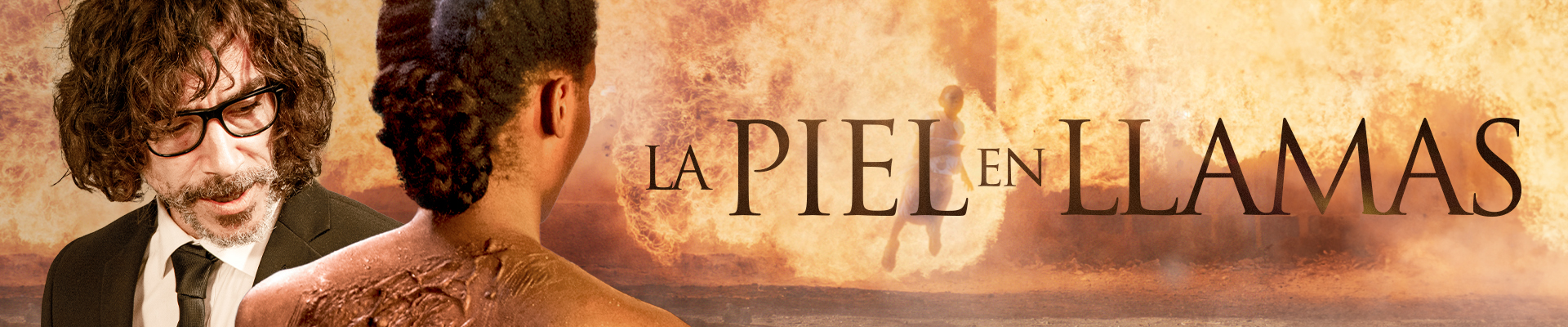 La Piel en Llamas